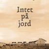 Intet På Jord - Conor Ocallaghan - Bog