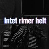Intet Rimer Helt - Titken Pavia Toft - Bog