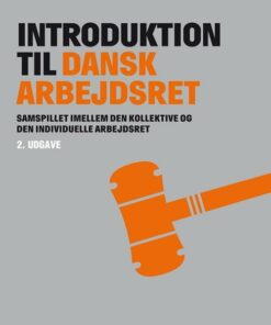 Introduktion Til Dansk Arbejdsret - Christian La Cour - Bog