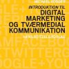 Introduktion Til Digital Marketing Og Tværmedial Kommunikation - Ezio Pillon - Bog
