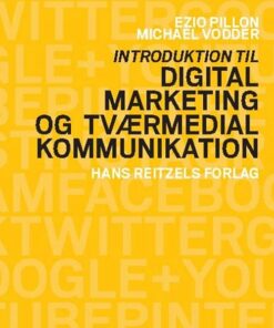Introduktion Til Digital Marketing Og Tværmedial Kommunikation - Ezio Pillon - Bog