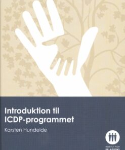 Introduktion Til Icdp-programmet - Karsten Hundeide - Bog