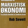 Introduktion Til Marxistisk økonomi - Rob Sewell - Bog