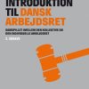 Introduktion til dansk arbejdsret (Bog)