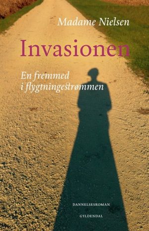 Invasionen - Madame Nielsen - Bog