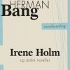 Irene Holm og andre noveller (E-bog)