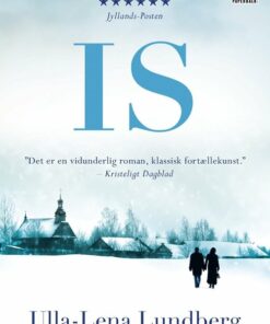 Is - Ulla-lena Lundberg - Bog