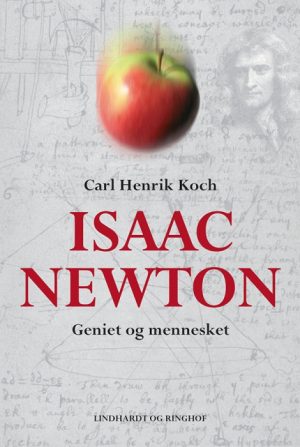 Isaac Newton - Geniet og mennesket (E-bog)