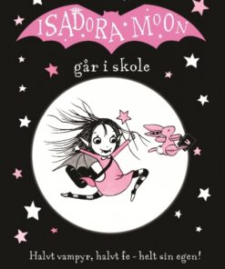 Isadora Moon går i skole (Bog)
