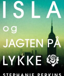 Isla og jagten på lykke (E-bog)
