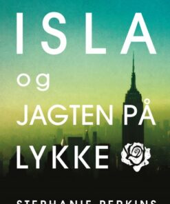 Isla og jagten på lykke, pb. (Bog)