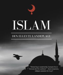 Islam - Den Ellevte Landeplage - Hege Storhaug - Bog