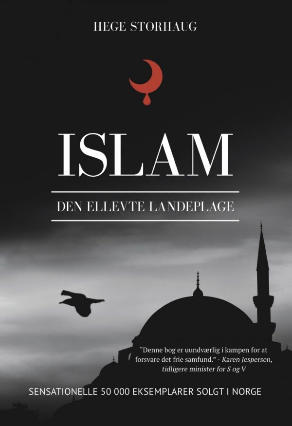 Islam - Den Ellevte Landeplage - Hege Storhaug - Bog