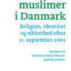 Islam Og Muslimer I Danmark - Marianne Holm Pedersen - Bog