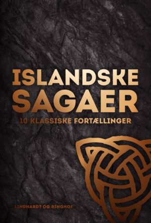 Islandske Sagaer - Ukendte Sagaforfattere - Bog