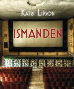 Ismanden - Katri Lipson - Bog