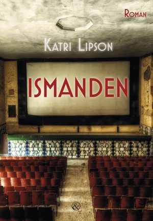 Ismanden - Katri Lipson - Bog