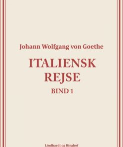 Italiensk rejse bind 1 (E-bog)