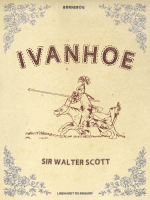 Ivanhoe (E-bog)