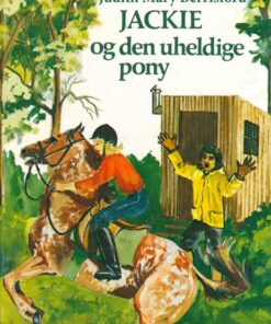 Jackie og den uheldige pony (E-bog)
