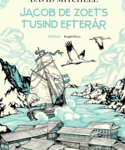 Jacob De Zoets Tusind Efterår - David Mitchell - Bog