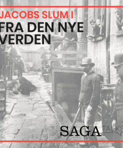 Jacobs slum I - Fra den nye verden (Lydbog)