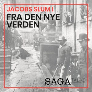 Jacobs slum I - Fra den nye verden (Lydbog)