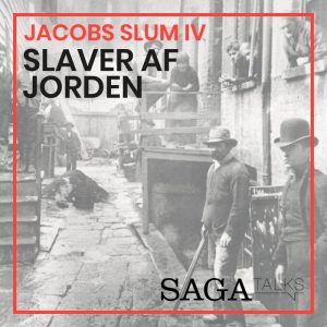 Jacobs slum IV - Slaver af jorden (Lydbog)