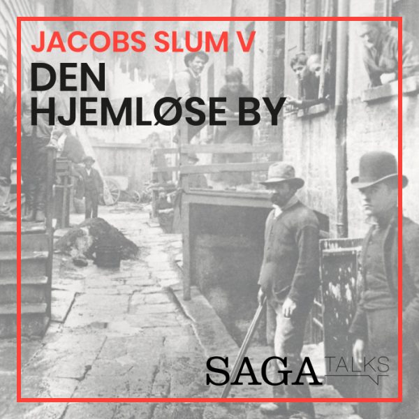 Jacobs slum V - Den hjemløse by (Lydbog)