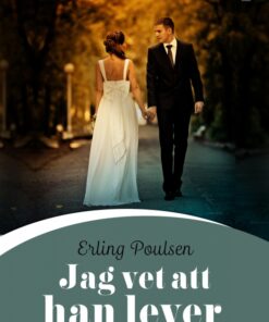 Jag vet att han lever (E-bog)