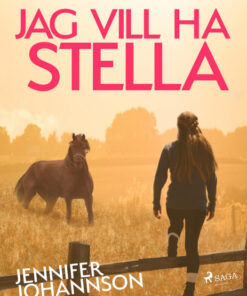 Jag vill ha Stella! (E-bog)