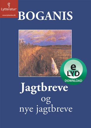 Jagtbreve og nye jagtbreve (Lydbog)