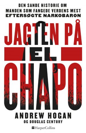 Jagten På El Chapo - Douglas Century - Bog