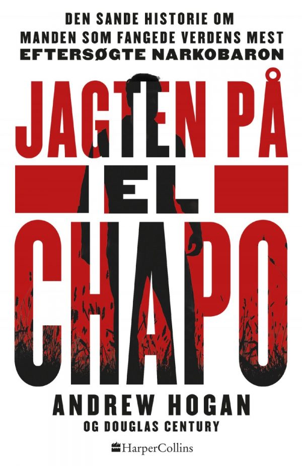 Jagten På El Chapo - Douglas Century - Bog