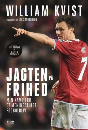 Jagten På Frihed - William Kvist Selvbiografi - Ole Sønnichsen - Bog