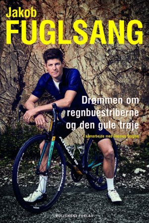 Jakob Fuglsang Selvbiografi - Rasmus Staghøj - Bog