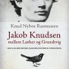 Jakob Knudsen - Knud Nyboe Rasmussen - Bog