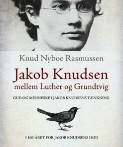 Jakob Knudsen - Knud Nyboe Rasmussen - Bog