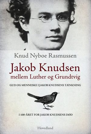 Jakob Knudsen - Knud Nyboe Rasmussen - Bog