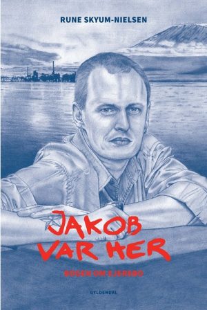 Jakob Var Her - Rune Skyum-nielsen - Bog