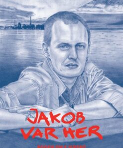 Jakob var her (E-bog)