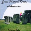 James Maxwell Owens reinkarnation (Bog)