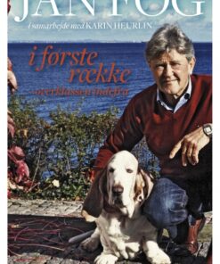 Jan Fog - Et liv i første række (E-bog)