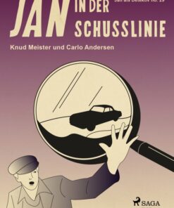 Jan in der Schusslinie (E-bog)