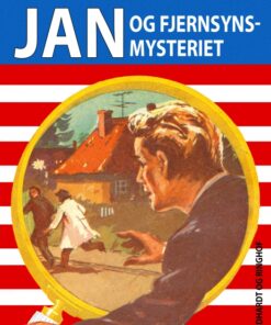 Jan og fjernsynsmysteriet (E-bog)