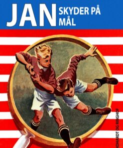 Jan skyder på mål (E-bog)