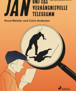 Jan und das verhängnisvolle Telegramm (E-bog)