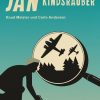 Jan und die Kindsräuber (E-bog)
