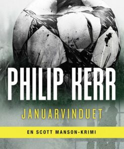 Januarvinduet - Philip Kerr - Bog
