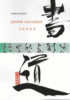 Japansk Kalligrafi - Sumiko Knudsen - Bog